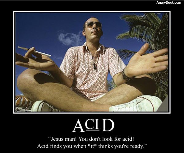 Acid Finds You