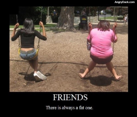 Always Has to be a Fatty