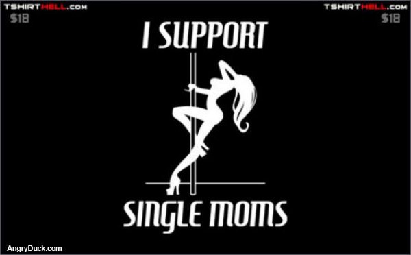 I Support Single Moms