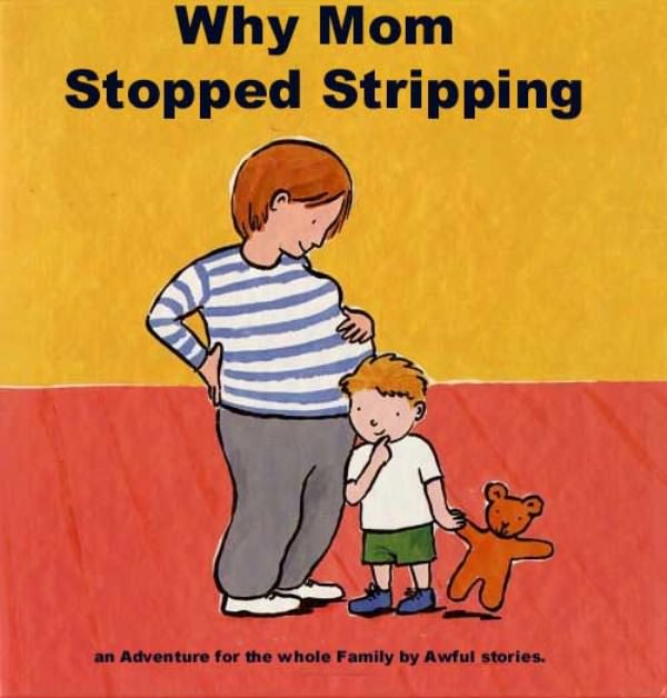 Why Mommy Stopped Stripping