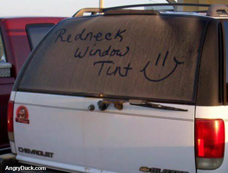 Window Tint for Rednecks