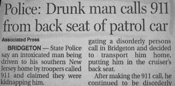 Drunk Guy Calls Cops