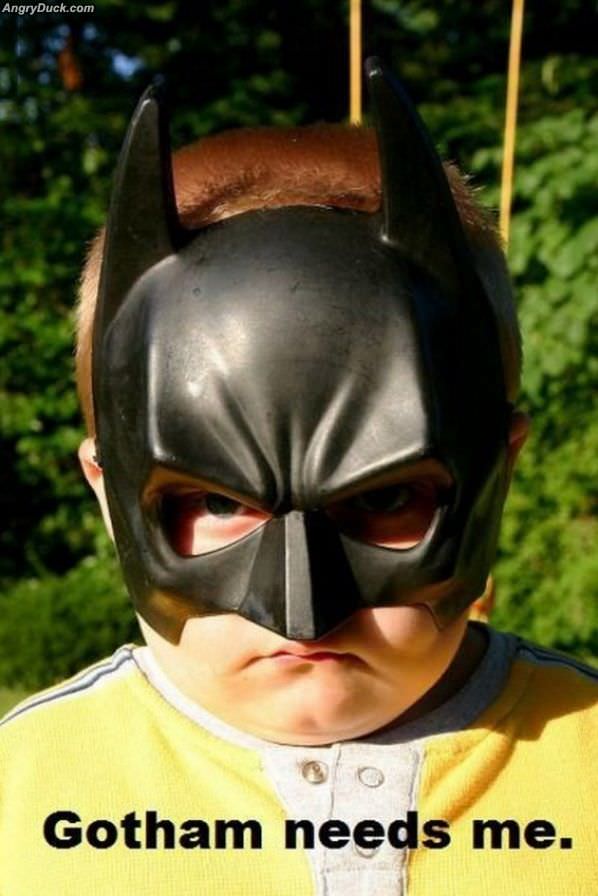 Gotham Needs Me