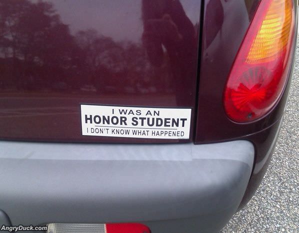 I Was An Honor Student