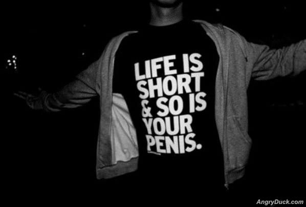 Life Is Short