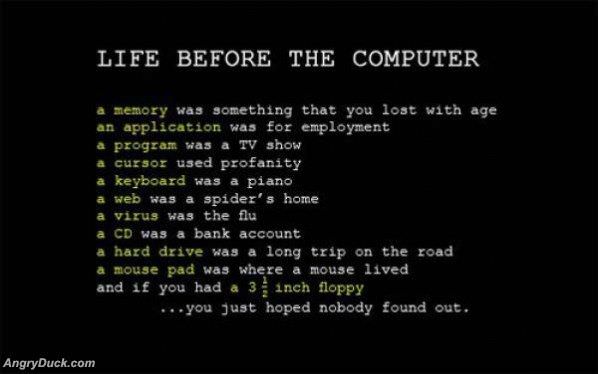 Life Before Computers