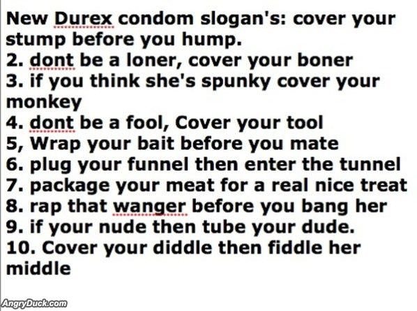 New Condom Slogans