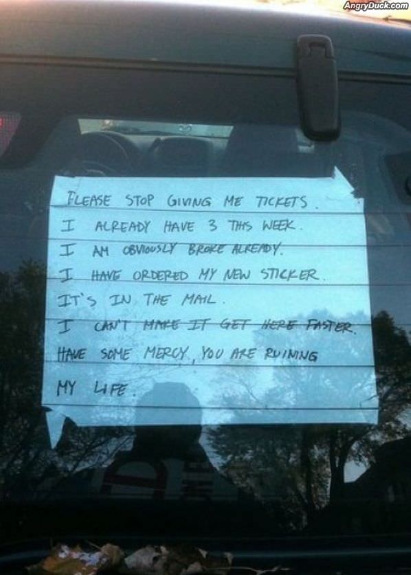 Stop Giving Me Tickets