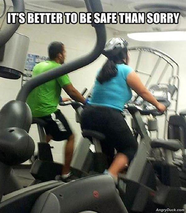 Better To Be Safe