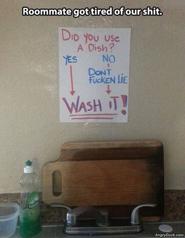 Roomate Is Sick Of It
