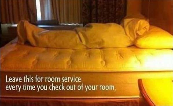 Leave This For Room Service