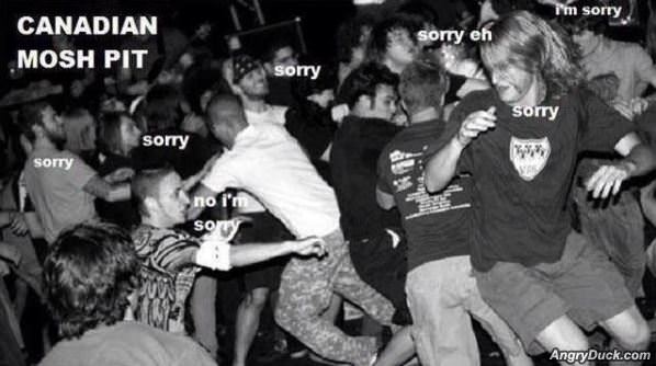 Canadian Mosh Pit
