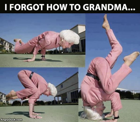Forgot How To Grandma