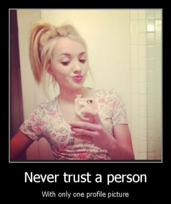 Never Trust A Person