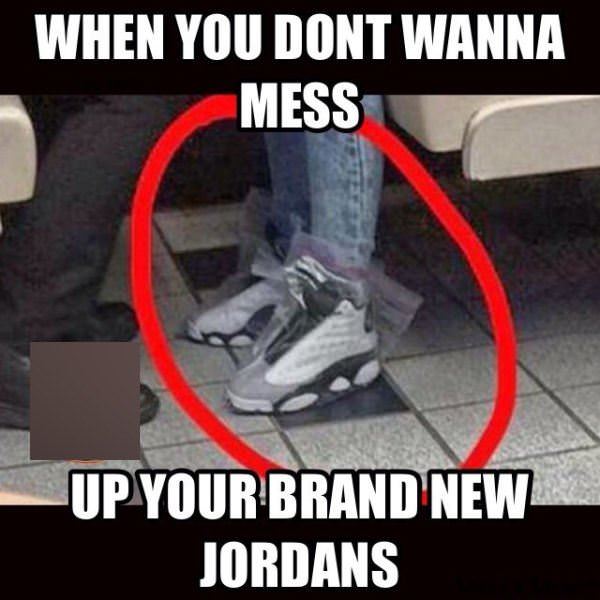 Mess Up Your Jordans