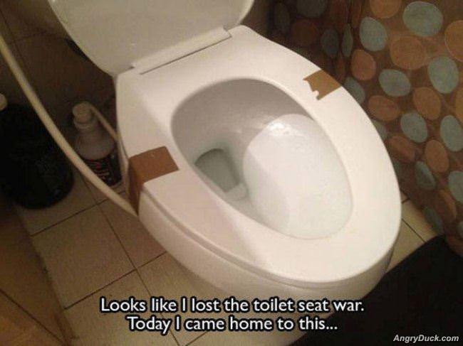 Lost The Toilet Seat War
