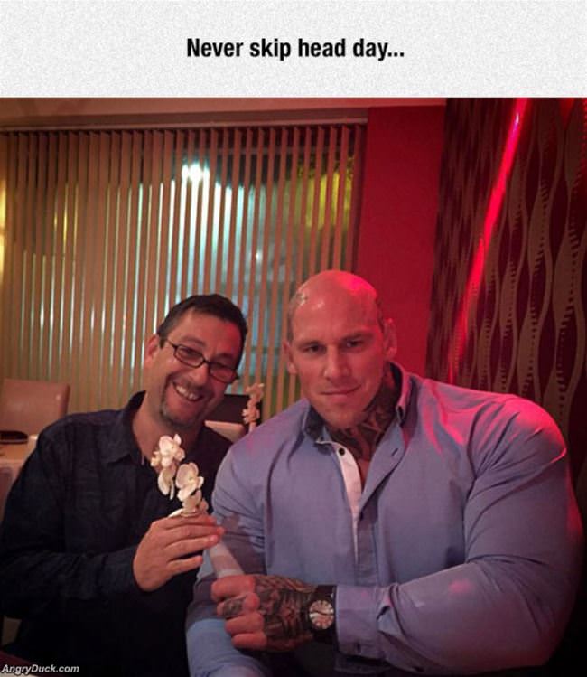 Never Skip Head Day