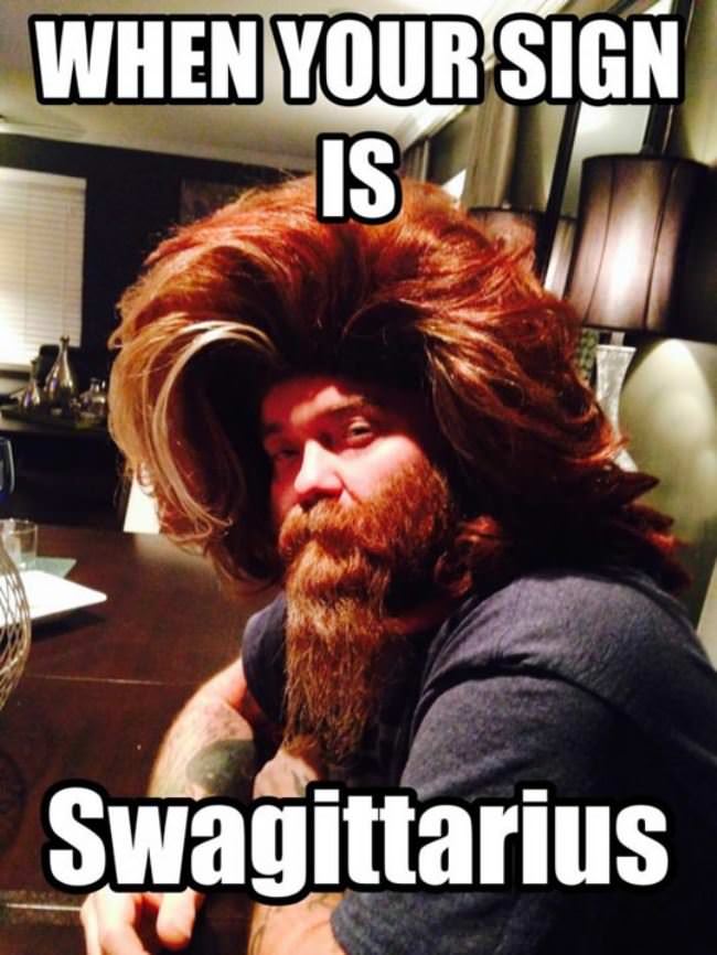 When You Sign Is Swagittarius