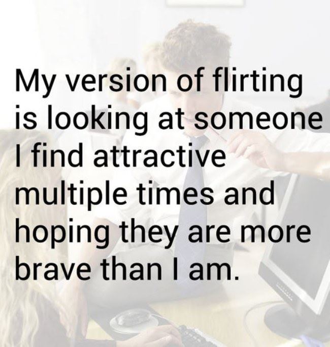 My Version Of Flirting