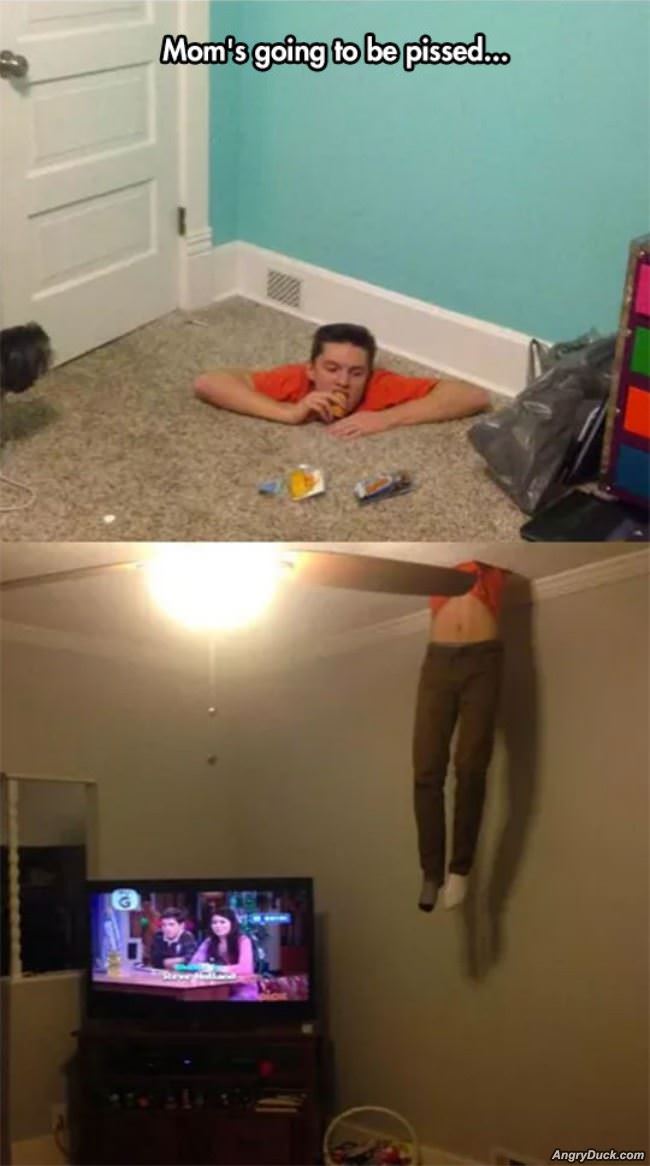 Moms Going To Be Pissed