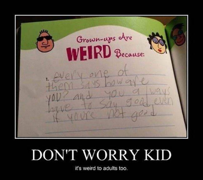 Being An Adult Is Weird