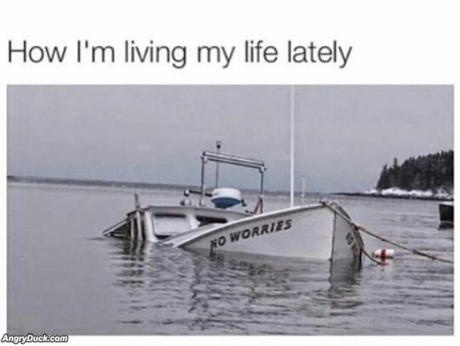 How I Am Living Lately