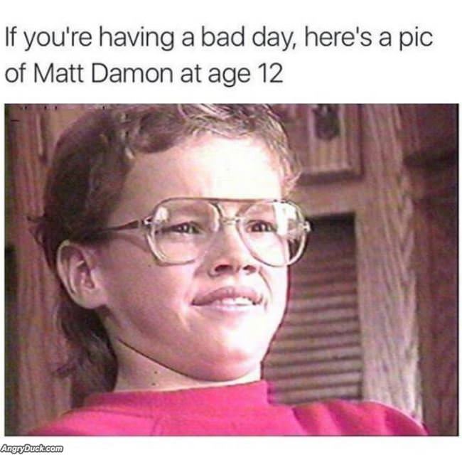 For When You Are Having A Bad Day