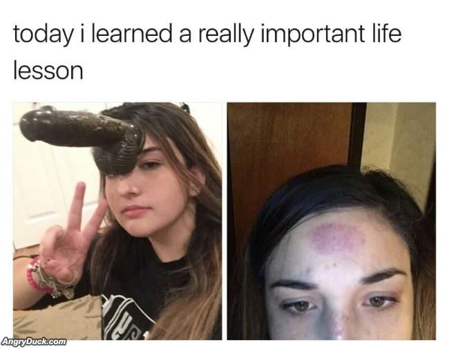 Learned A Really Important Lesson