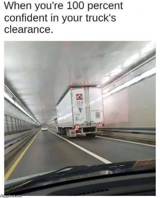 That Is A Lot Of Confidence