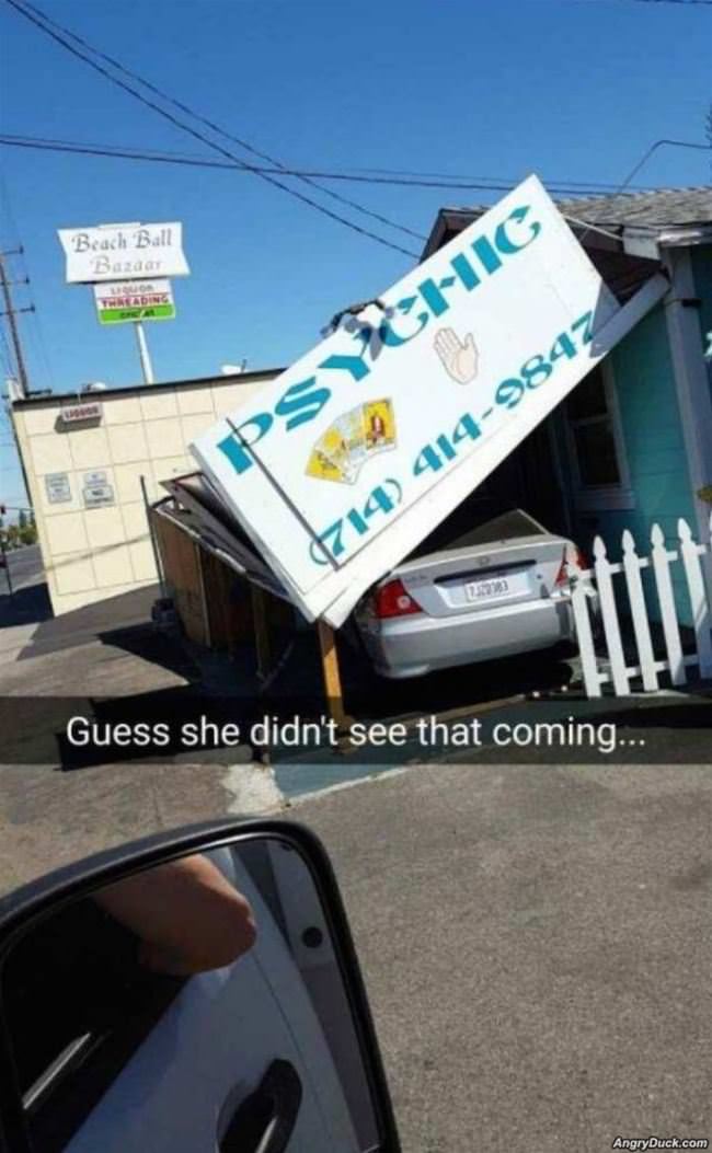 Did Not See That Coming