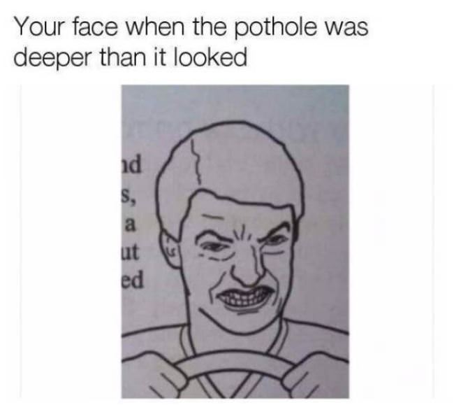 The Deep Pothole