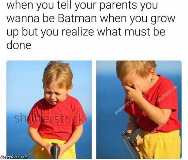 I Want To Be Batman