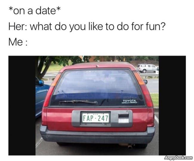 What Do You Do For Fun