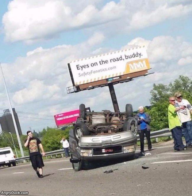 Eyes On The Road Buddy