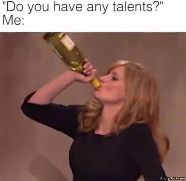 Do You Have Any Talents