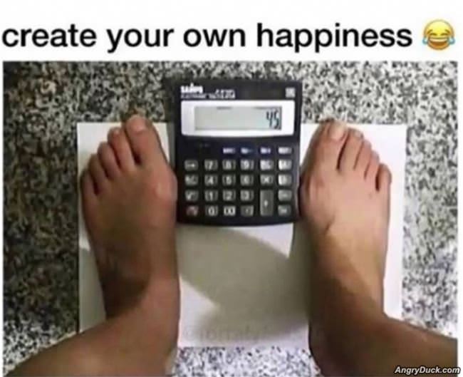 Create Your Own Happiness