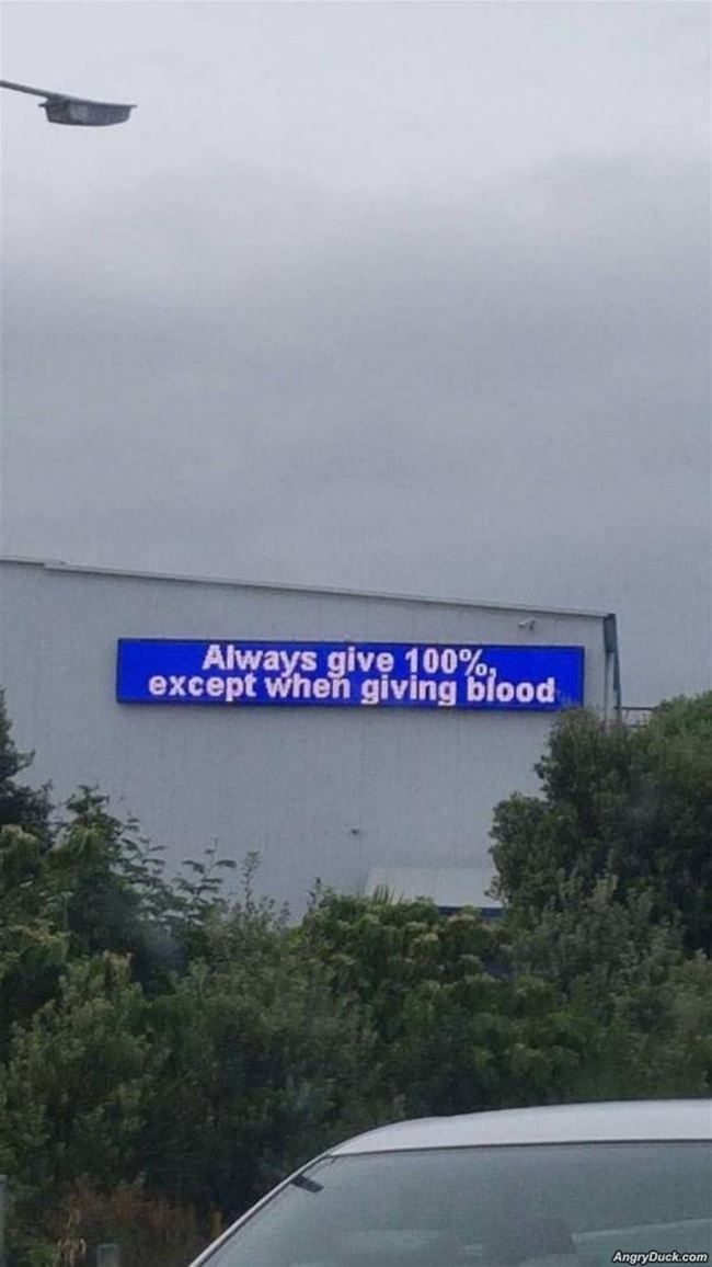 Always Give 100 Percent