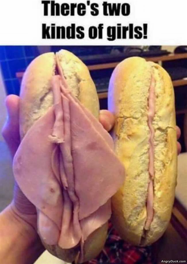 There Are Two Kinds Of Girls