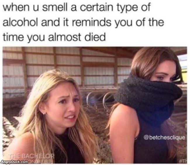 When You Smell That Alcohol