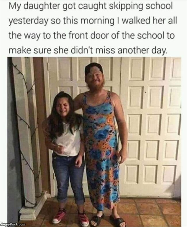 My Daughter Got Caught Skipping School