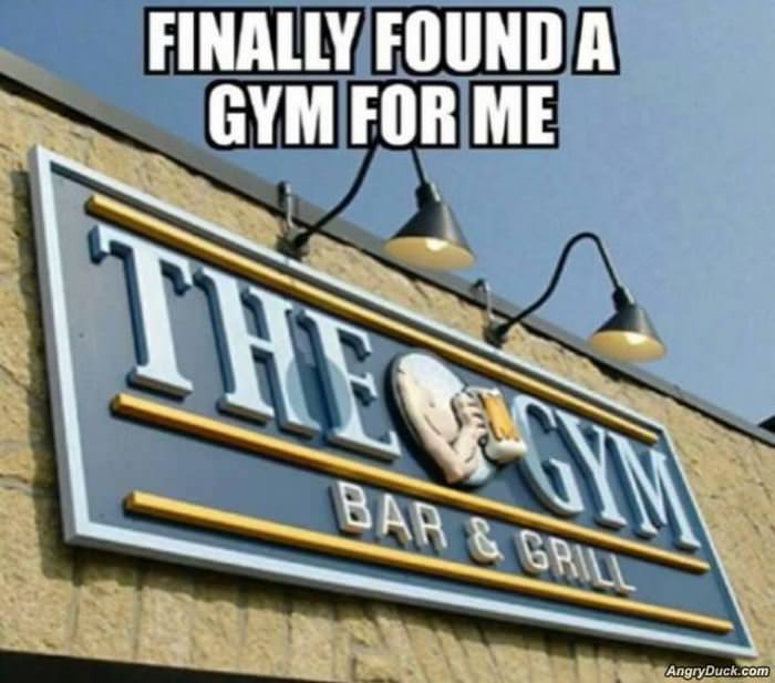 Finally Found A Gym