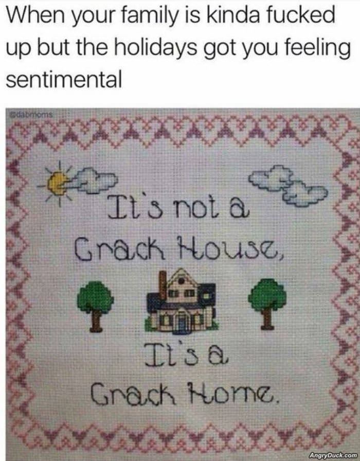 Not A Crack House