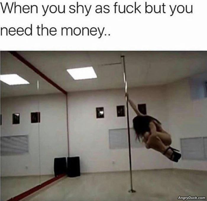 She But You Need The Money