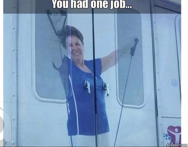 You Had One Job