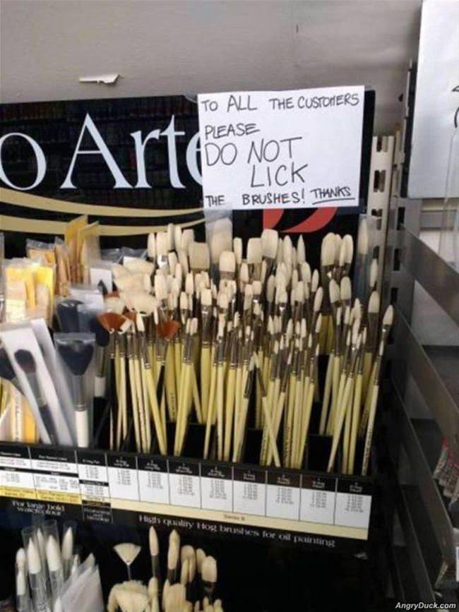Do Not Lick The Brushes