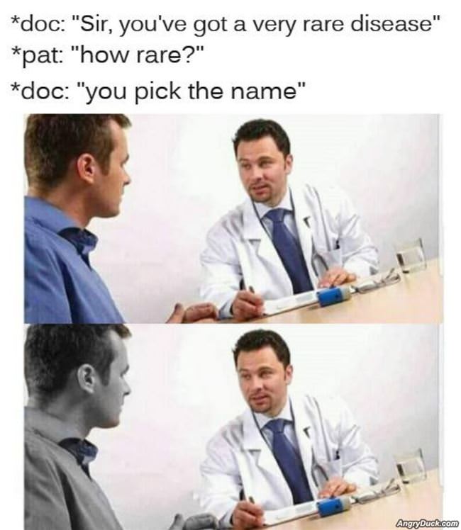 Got A Rare Disease