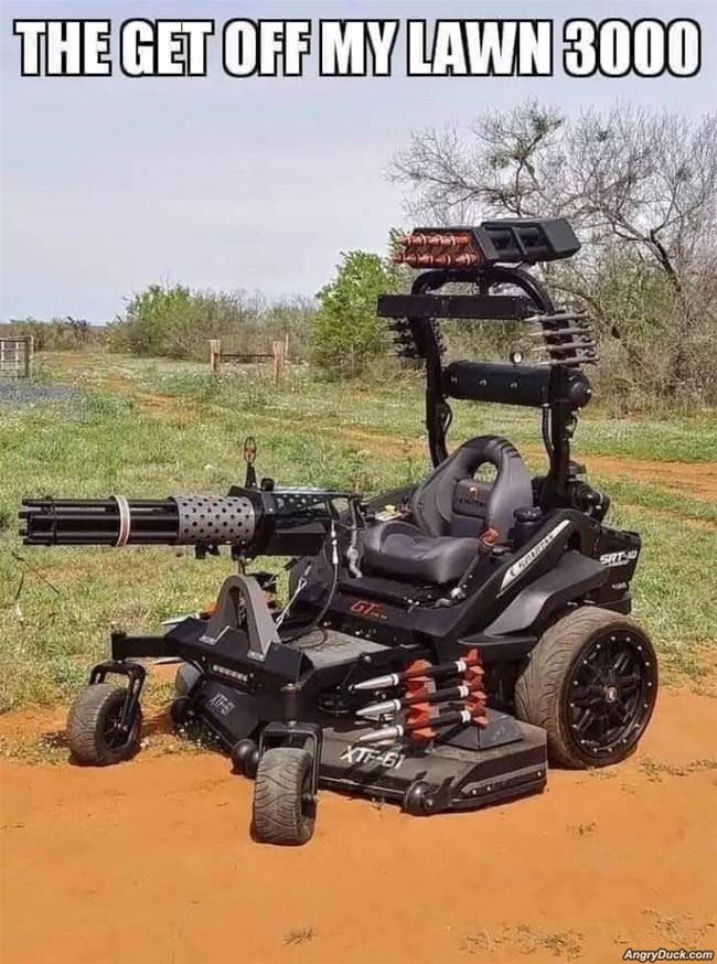 Get Off My Lawn 3000