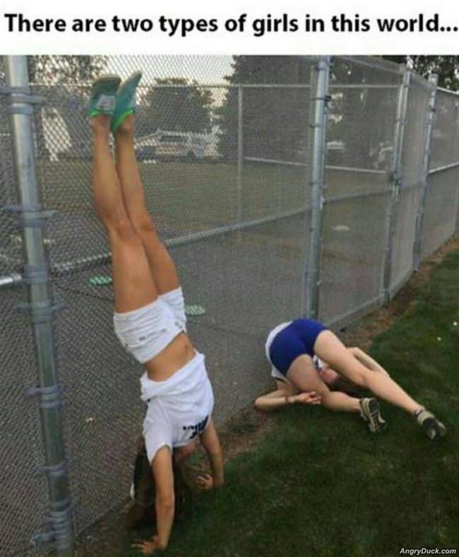 There Are 2 Types Of Girls