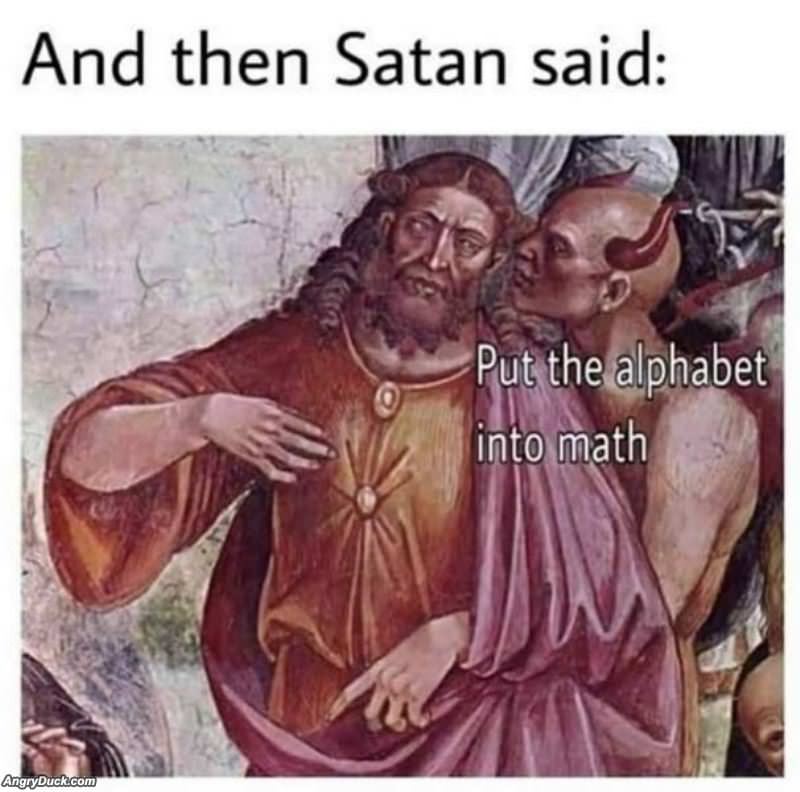 And Then Satan Said
