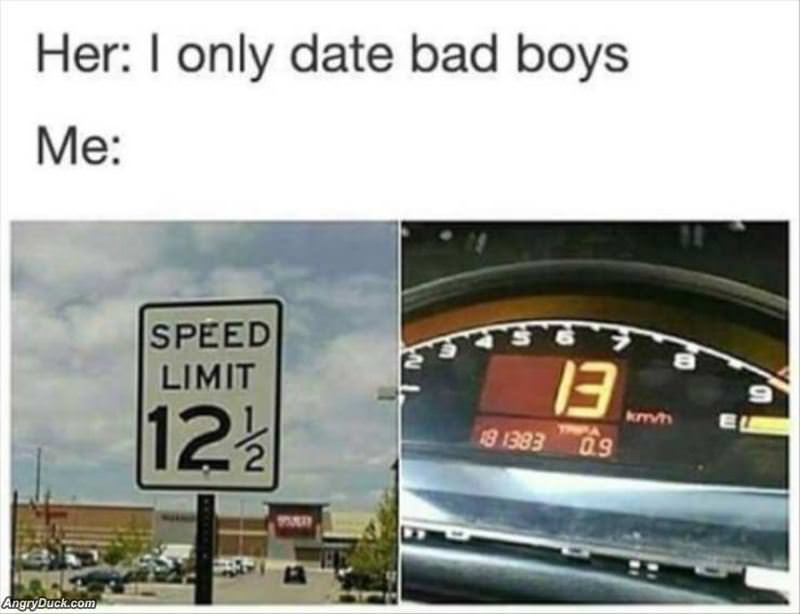 I Only Date Bad Boys